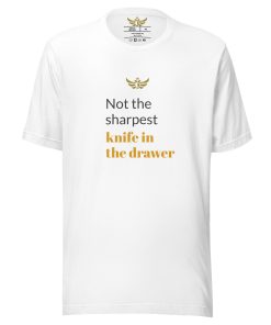"Not the Sharpest Knife in the Drawer", Meme T-shirt | Men's