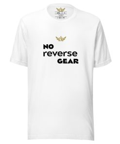 "No Reverse Gear", Meme T-shirt | Men's