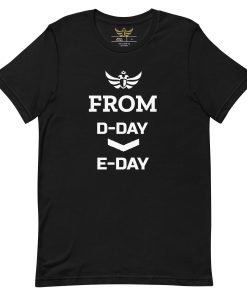 "From D-Day to E-Day", Europe Day Meme T-Shirt | Men